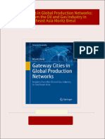 Full Download Gateway Cities in Global Production Networks: Insights from the Oil and Gas Industry in Southeast Asia Moritz Breul PDF DOCX