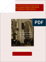 The Literature of The Arminian Controversy: Religion, Politics and the Stage in the Dutch Republic 1st Edition Freya Sierhuis all chapter instant download