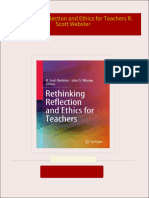 Instant Access to Rethinking Reflection and Ethics for Teachers R. Scott Webster ebook Full Chapters