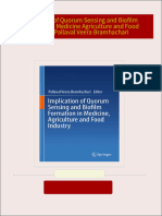 Download Complete Implication of Quorum Sensing and Biofilm Formation in Medicine Agriculture and Food Industry Pallaval Veera Bramhachari PDF for All Chapters