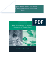 Immediate download The Sociology of Health Illness and Health Care A Critical Approach 4th Edition Rose Weitz ebooks 2024