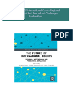 Instant ebooks textbook The Future Of International Courts Regional Institutional And Procedural Challenges Avidan Kent download all chapters