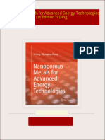 Instant Access to Nanoporous Metals for Advanced Energy Technologies 1st Edition Yi Ding ebook Full Chapters