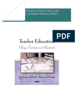 Teacher Education Policy Practice and Research 1st Edition Anthony Selkirk all chapter instant download