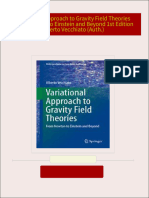 Immediate download Variational Approach to Gravity Field Theories From Newton to Einstein and Beyond 1st Edition Alberto Vecchiato (Auth.) ebooks 2024