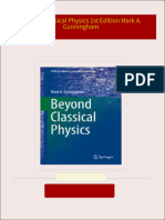 Download full Beyond Classical Physics 1st Edition Mark A. Cunningham ebook all chapters