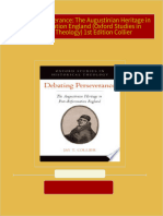 Debating Perseverance: The Augustinian Heritage in Post-Reformation England (Oxford Studies in Historical Theology) 1st Edition Collier All Chapters Instant Download