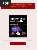 Download Complete Epigenetics and Health: A Practical Guide 1st Edition Michelle Mcculley PDF for All Chapters