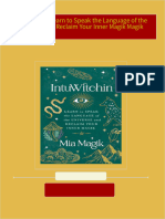 Get IntuWitchin: Learn to Speak the Language of the Universe and Reclaim Your Inner Magik Magik free all chapters