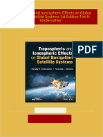 Complete Download Tropospheric and Ionospheric Effects on Global Navigation Satellite Systems 1st Edition Tim H. Kindervatter PDF All Chapters