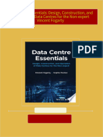 Full Download Data Centre Essentials: Design, Construction, and Operation of Data Centres for the Non-expert Vincent Fogarty PDF DOCX