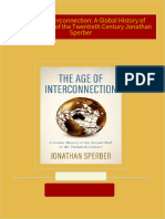 Download ebooks file The Age of Interconnection: A Global History of the Second Half of the Twentieth Century Jonathan Sperber all chapters