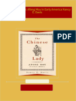 Download The Chinese Lady: Afong Moy in Early America Nancy E. Davis ebook All Chapters PDF