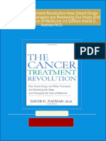 Download The Cancer Treatment Revolution How Smart Drugs and Other New Therapies are Renewing Our Hope and Changing the Face of Medicine 1st Edition David G. Nathan M.D. ebook All Chapters PDF