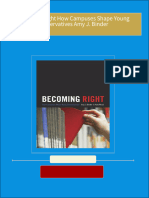 Instant Access to Becoming Right How Campuses Shape Young Conservatives Amy J. Binder ebook Full Chapters