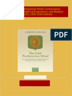 Download ebooks file The Irish Presbyterian Mind: Conservative Theology, Evangelical Experience, and Modern Criticism, 1830-1930 Holmes all chapters