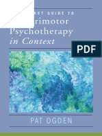 The Pocket Guide to Sensorimotor Psychotherapy in Context (Pat Ogden)