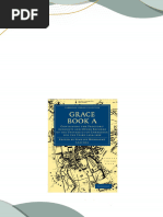 Complete Download Grace Book A Containing the Proctors Accounts and Other Records of the University of Cambridge for the Years 1454 1488 1st Edition Stanley Mordaunt Leathes PDF All Chapters