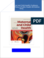 Download Kotch's Maternal and Child Health: Problems, Programs, and Policy in Public Health 4th Edition Kirby ebook All Chapters PDF