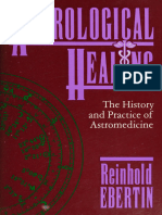 Astrological Healing_ the History and Practice of -- Ebertin, Reinhold -- 1989 -- York Beach, Me__ S_ Weiser -- 9780877287117 -- A7b8d276081af64ea1a518f8ba56c176 -- Anna’s Archive