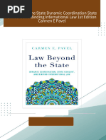 Full download Law Beyond the State Dynamic Coordination State Consent and Binding International Law 1st Edition Carmen E Pavel pdf docx