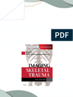 Download Imaging Skeletal Trauma 4th Edition Lee F. Rogers ebook All Chapters PDF