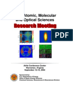 2004 Atomic, Molecular and Optical Sciences Research Meeting