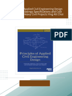 Download ebooks file Principles of Applied Civil Engineering Design Producing Drawings Specifications and Cost Estimates for Heavy Civil Projects Ying-Kit Choi all chapters