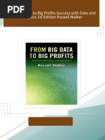 Instant Download From Big Data to Big Profits Success with Data and Analytics 1st Edition Russell Walker PDF All Chapters