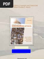 Full Download Engineering Ethics: Concepts and Cases 6 ed. Edition Charles E. Harris PDF DOCX