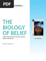 The Biology of Belief: Unleashing The Power of Consciousness, Matter and Miracles