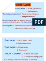 Thermodynamics Cycle:: 1. Power Generation 2. Refrigeration 1. Power Cycles (Engines)