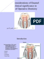 Biologic Considerations of Enamel Structure and Its Clinical Significance in Practice of Operative Dentistry