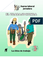 El Trabajo Honra: La Ética de Trabajo