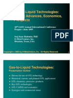 Gas - To - Liquid Technologies: Recent Advances, Economics, Prospects