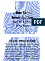 CSI - Fact Vs Fiction