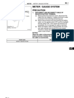 Meter / Gauge System: Precaution