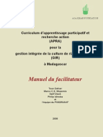 Curriculum D'apprentissage Participatif Et Recherche Action (APRA) Pour La Gestion Intégrée de La Culture de Riz de Bas-Fonds (GIR) À Madagascar - Manuel Du Facilitateur