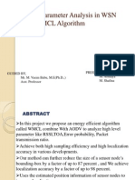 High Level Parameter Analysis in WSN Based On WMCL Algorithm