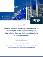 Allowing The Right Margin The European Court of Human Rights and The National Margin of Appreciation Doctrine: Waiver or Subsidiarity of European Review?