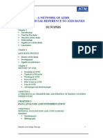 A Network of Atms With Special Reference To Axis Banks: Synopsis