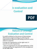 Strategic Evaluation & Control