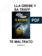 Camilla Grebe Y AsaTraff - Siri Bergman 02 - Te Maltrato