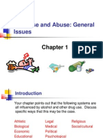 Drug Use and Abuse: General Issues