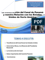 La Construcción Del Canal y Las Relaciones de Panamá Con Los EEUU