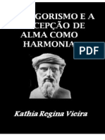 O Pitagorismo e o Conceito de Alma Como Harmonia