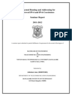 Integrated Routing and Addressing For Improved Ipv4 and Ipv6 Coexistence Seminar Report 2011-2012