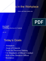 Ethics in The Workplace: Jim Corkill Controller Accounting Services & Controls