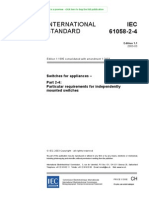 International Standard: Switches For Appliances - Part 2-4: Particular Requirements For Independently Mounted Switches