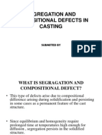 Segregation and Compositional Defects in Casting